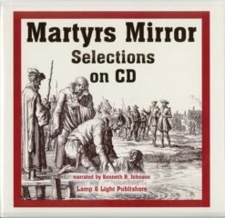 Selected Readings From The Martyrs Mirror CD