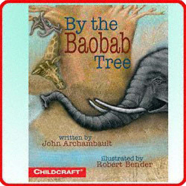 Childcraft By The Baobab Tree Story, Paperback